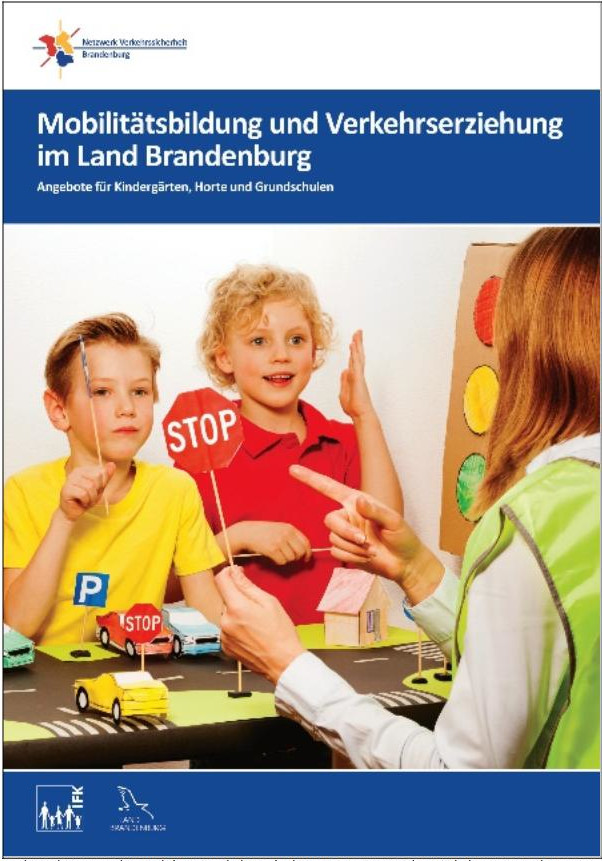 Mobilitätsbildung und Verkehrserziehung im Land Brandenburg